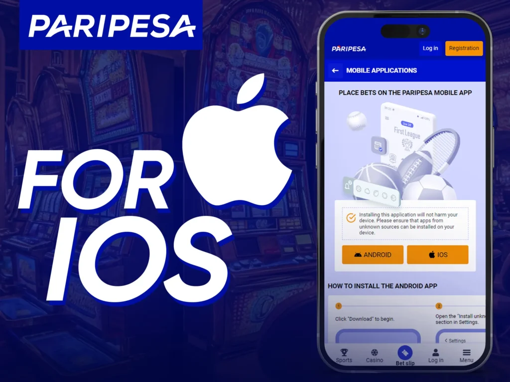 Download iOS app from Paripesa to get a better gambling experience.