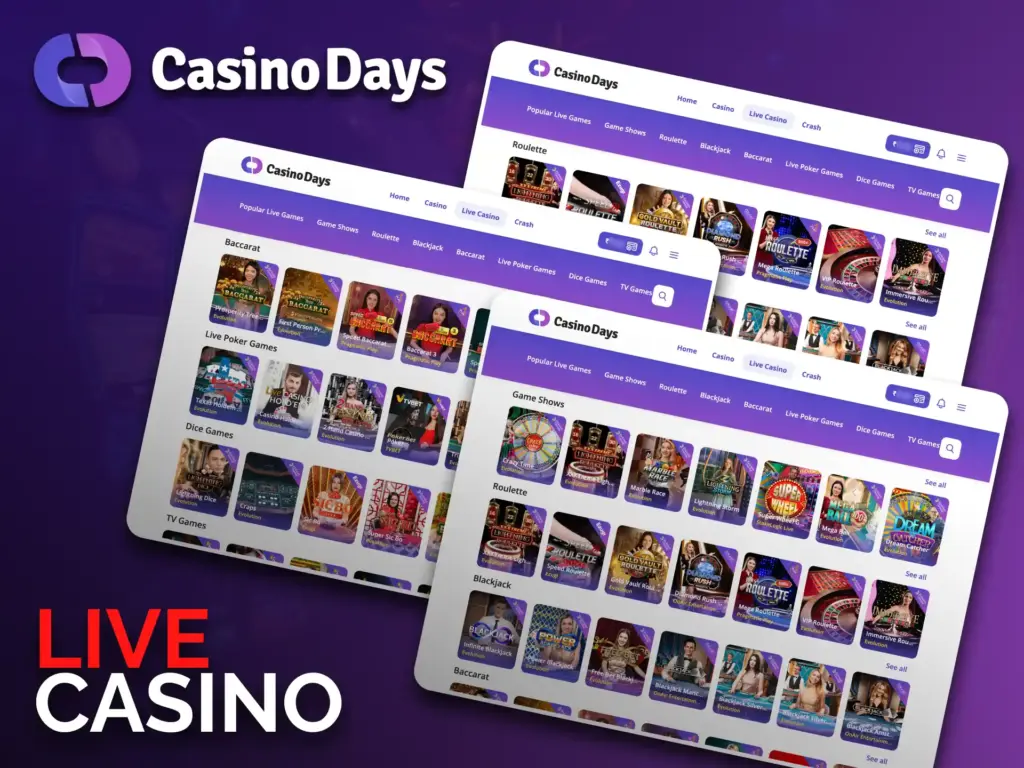 Play live casino games at Casino Days platform.